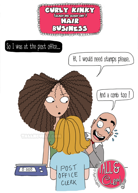 Curly Hair Problems : tell me one of your stories ! - Tall N Curly Comics