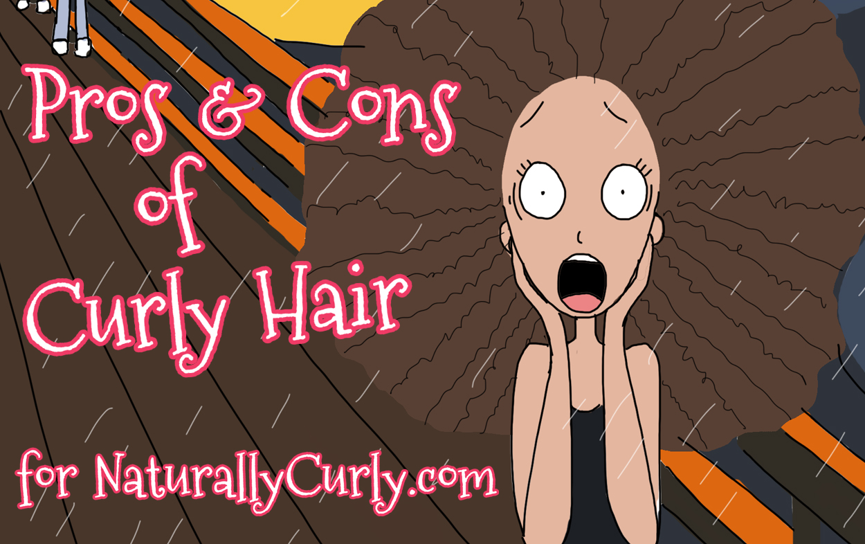 The Pros and Cons of Having Curly Hair (for NaturallyCurly.com)