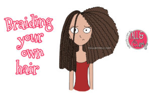 Tall N Curly - Braiding your own hair