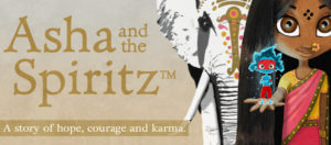 Asha and the Spiritz™ - A story of hope, courage and karma