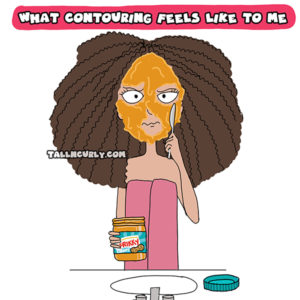 Tall N Curly - The contouring experiment #2