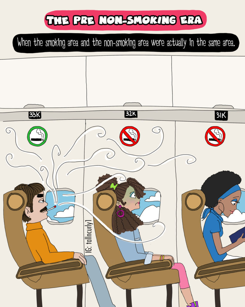 Miss the 80s? When the smoking area and the non-smoking area were actually in the same area?